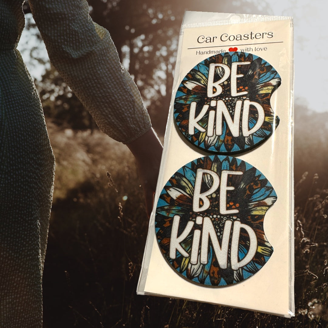 Car Coaster- Be Kind