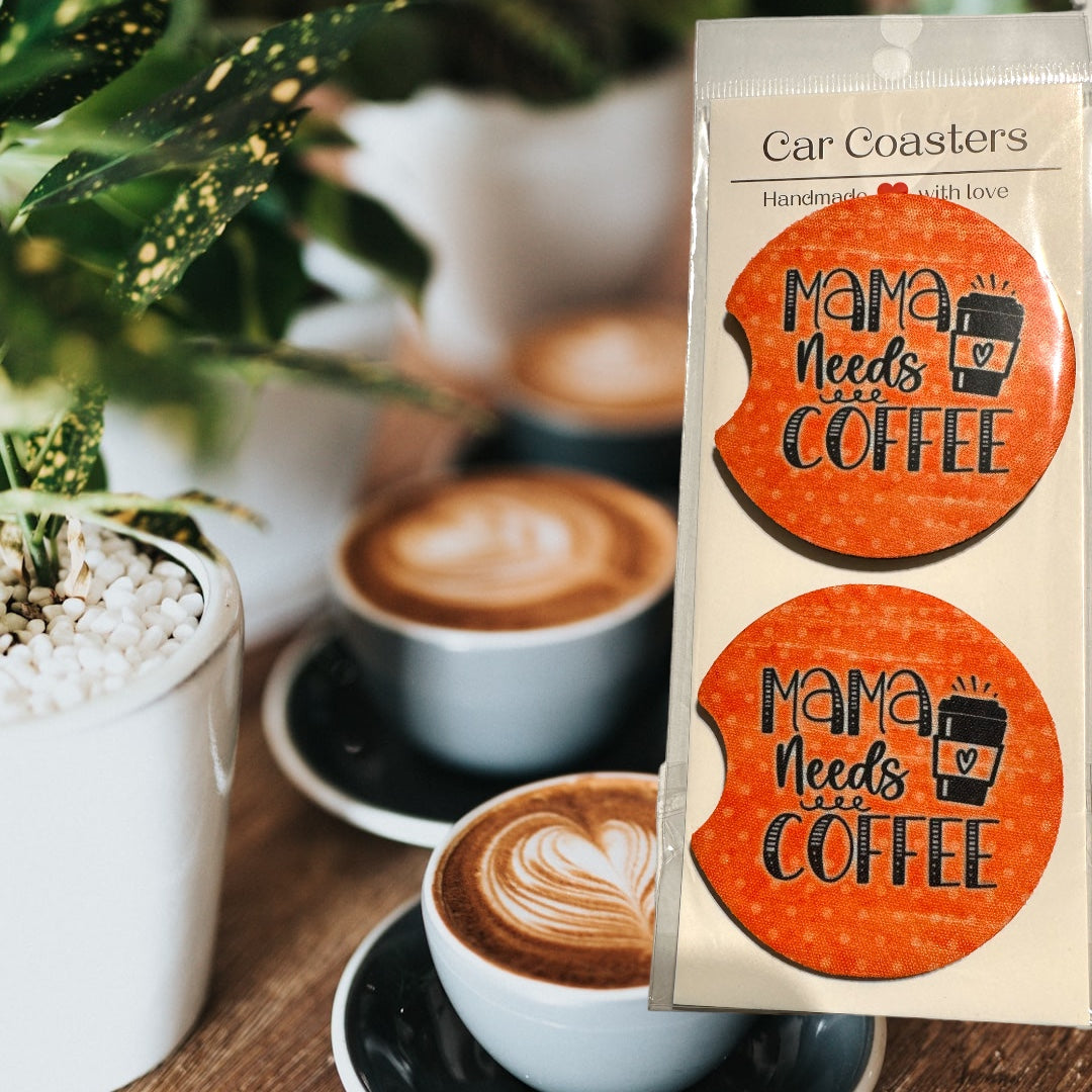 Car Coaster - Mama Needs Coffee