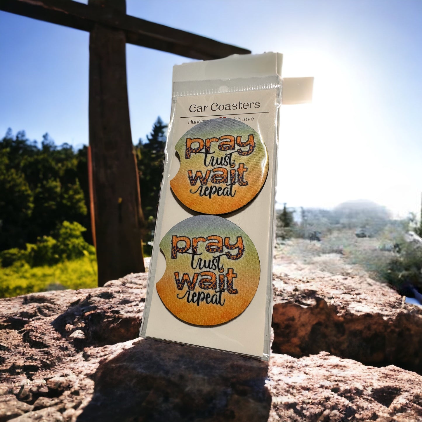 Car Coaster -Pray Trust Wait Repeat